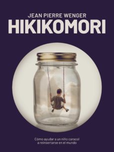hikikomori (ebook)-jean pierre wenger-9789877447330