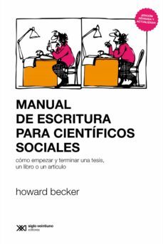 manual de escritura para cientificos sociales (ebook)-howard becker-9789878011530