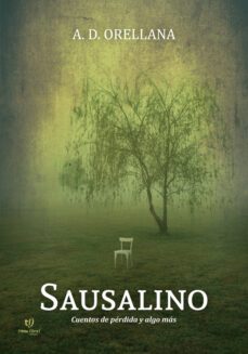 sausalino (ebook)-alejandro damián orella-9789878176130