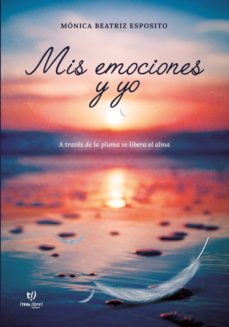 mis emociones y yo (ebook)-mónica beatriz esposito-9789878177830