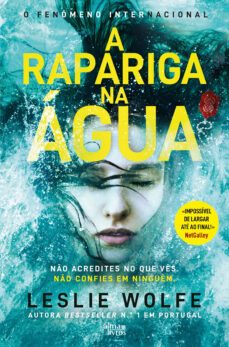 a rapariga na agua (ebook)-leslie wolfe-9789895701230