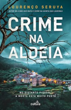 crime na aldeia-lourenço seruya-9789895770830