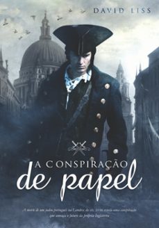 a conspiraço de papel (ebook)-david liss-9789896379230