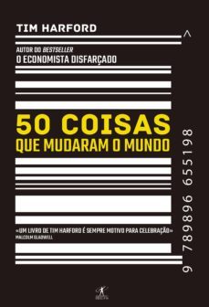 50 coisas que mudaram o mundo (ebook)-tim harford-9789896657130