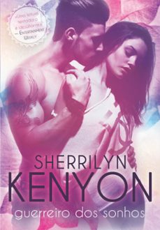 guerreiro dos sonhos (ebook)-sherrilyn kenyon-9789897101830