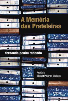 a memoria das prateleiras-fernando penim redondo-9789897827730