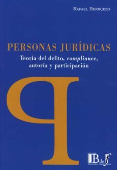 personas juridicas.teoria del delito, compliance. autoria y participacion-9789915650630