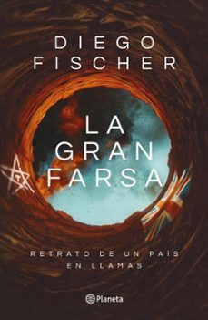 la gran farsa (ebook)-diego fischer-9789915692630