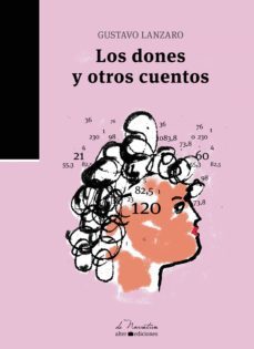los dones y otros cuentos (ebook)-gustavo lanzaro-9789915951430