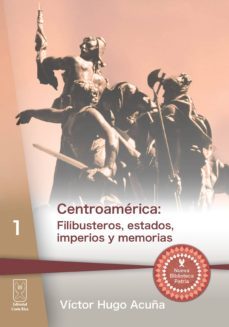 centroamerica (ebook)-victor hugo acuña-9789930519530