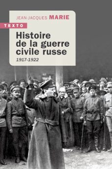 histoire de la guerre civile russe (ebook)-jean jacques marie-9791021010130