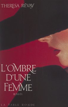 l'ombre d'une femme (ebook)-theresa revay-9791037100030