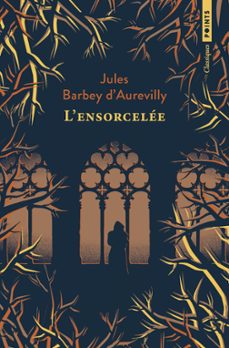 l'ensorcelee (ebook)-jules barbey d'aurevilly-9791041418930