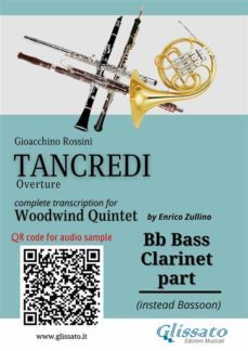 bb bass clarinet (instead bassoon) part of "tancredi" for woodwind quintet (ebook)-9791221372830