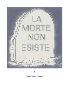 la morte non esiste (ebook)-9791222771830