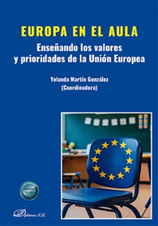 europa en el aula. enseñando los valores y prioridades de la union europea. (ebook)-yolanda martin gonzalez-9791370069230