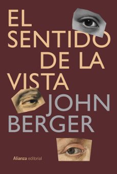el sentido de la vista-john berger-9791370091330