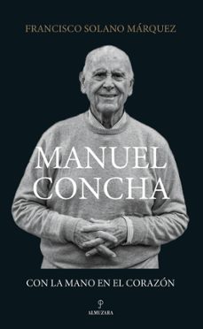 manuel concha, con la mano en el corazón-9791370205430