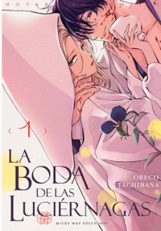 la boda de las luciernagas, vol. 1-oreco tachibana-9791387506230