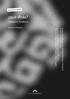 ¿que diras? (edicion trilingue ruso / leton / español)-vladimirs svetlovs-9791387535230
