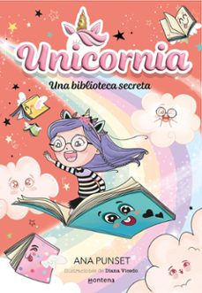 unicornia 13 - una biblioteca secreta (ebook)-ana punset-9791387598730