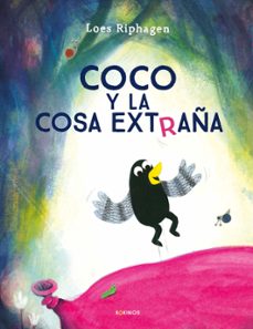 coco y la cosa extraña-loes riphagen-9791387686130