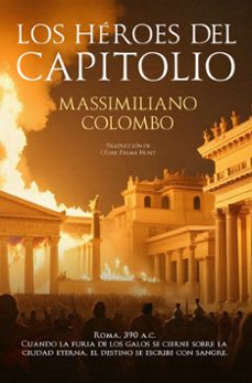 los heroes del capitolio-massimiliano colombo-9791387714130