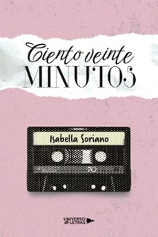 ciento veinte minutos (ebook)-isabella soriano-9791387716530