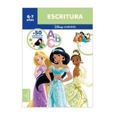 cuadernos disney learning - escritura - princesas (6 - 7 años)-9791387844530