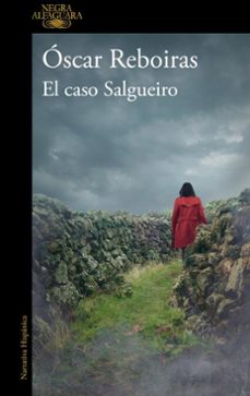 el caso salgueiro (edicion firmada) (ebook)-oscar reboiras-9791387846930