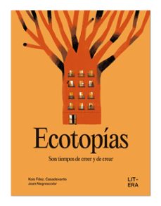 ecotopías-kois fdez. casadevante-joan negrescolor-9791387849030