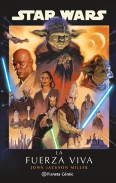 star wars: la fuerza viva (novela)-john jackson miller-9791387918330
