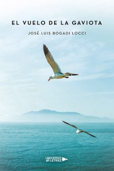 el vuelo de la gaviota-jose luis bogadi locci-9791388008030