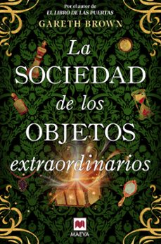 la sociedad de los objetos extraordinarios-gareth brown-9791388136030