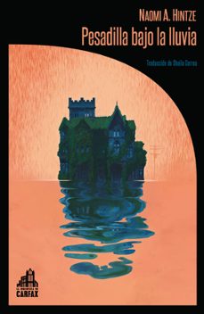 pesadilla bajo la lluvia-naomi a. hintze-9791399008630