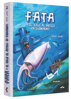 fata y el viaje al artico en submarino nº 2-chus lago-9791399057430
