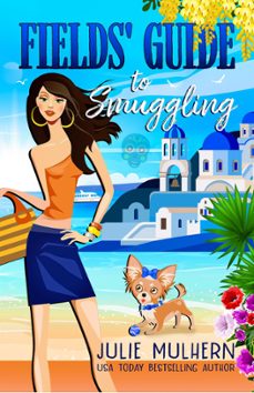 fields' guide to smuggling (ebook)-julie mulhern-9798201617530