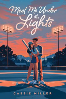 meet me under the lights (ebook)-cassie miller-9798217038930