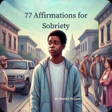 77 affirmations for sobriety (ebook)-9798218375430