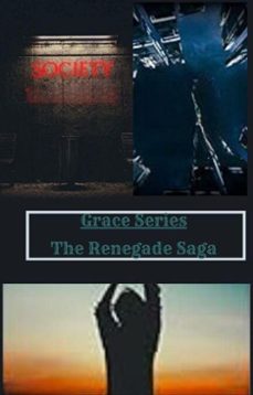 grace series - renegade saga (ebook)-james young-9798224844630