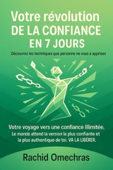 votre revolution de la confiance en 7 jour (ebook)-rachid omechras-9798231192830