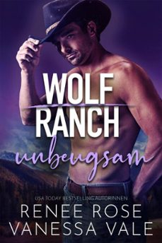 unbeugsam (ebook)-renee rose-vanessa vale-9798231720330
