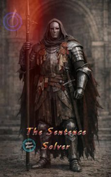 the sentence solver (ebook)-willianinnovador oliveira gibin-9798232024130