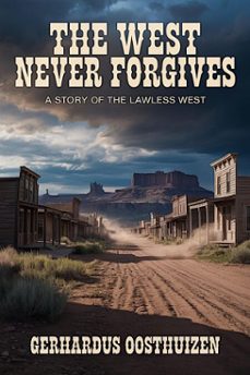 the west never forgives (ebook)-gerhardus oosthuizen-9798232372330
