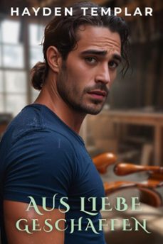 aus liebe geschaffen (ebook)-hayden templar-9798232418830