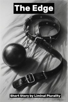 the edge (ebook)-liminal plurality-9798232591830