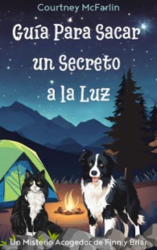 guia para sacar un secreto a la luz (ebook)-courtney mcfarlin-9798233236730