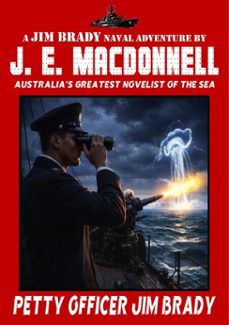 petty officer jim brady (ebook)-j.e. macdonnell-9798233267130