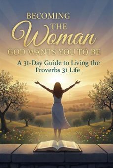 becoming the woman god wants you to be (ebook)-w.g. davis-9798233725630