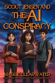 scout jensen and the ai conspiracy (ebook)-maggie clearwater-9798233960130